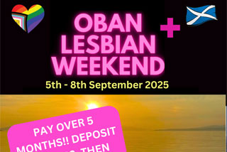 Oban Lesbian Weekend 2025