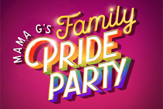Mama G's Family Pride Party 2022