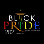 pacific northwest black pride 2021