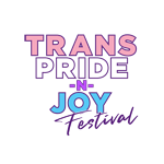 trans pride-n-joy fest 2025