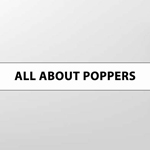 all about poppers
